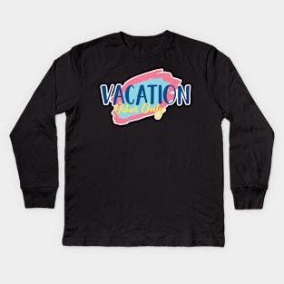 Vacation Vibes Kids Long Sleeve T-Shirt